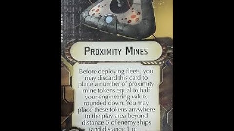 How-to use Offensive Retrofit "Proximity Mines" - Star Wars Armada Explained (SWAE)