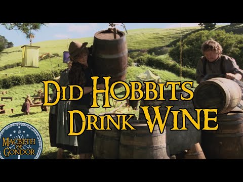 Did hobbits drink wine | Lord of the Rings Lore