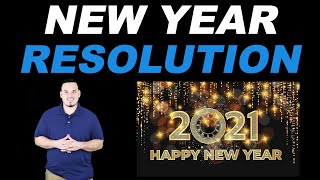 The Real Christian's New Year Resolutions for 2021