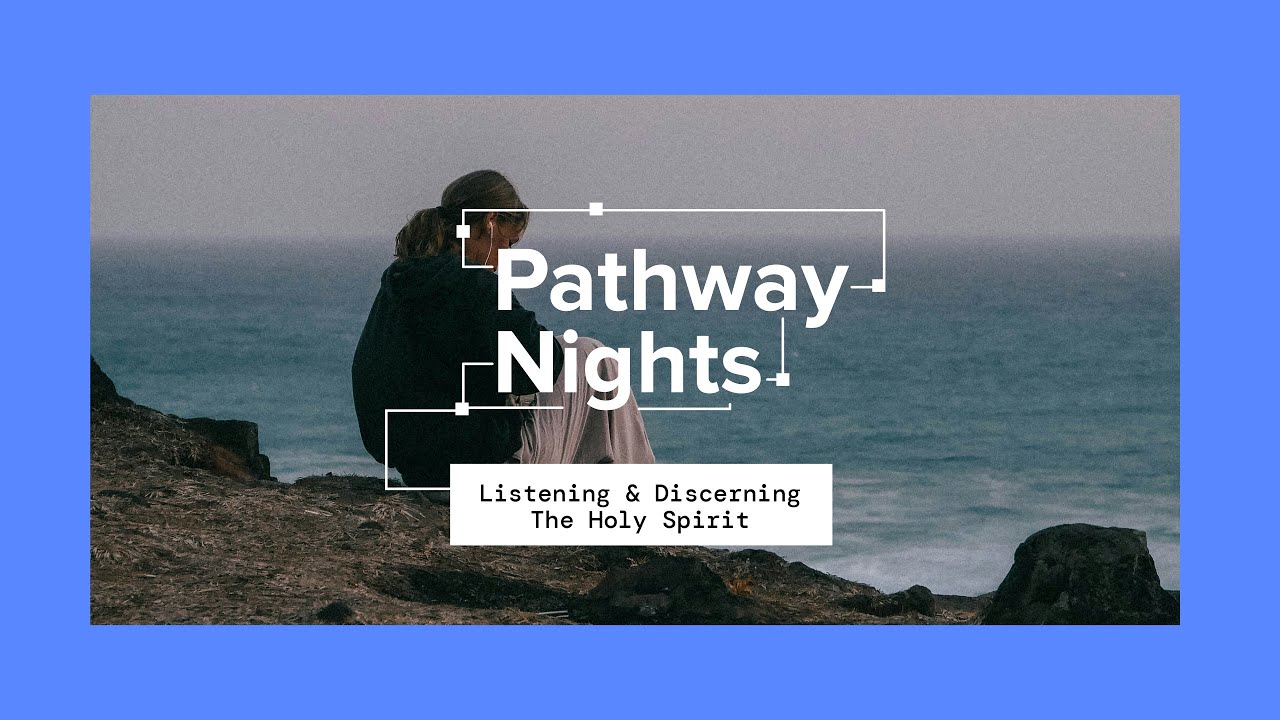 November Pathway Night | "Listening and Discerning the Holy Spirit" with JT Thomas