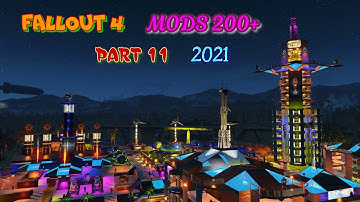 Fallout4 Mods 200 + Part 11