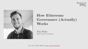 Protocol Berg v2: Tim Beiko - How Ethereum Governance (Actually) Works
