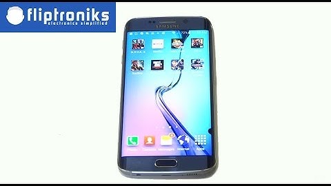 Galaxy S6 Edge: How To Delete Apps/Applications - Fliptroniks.com
