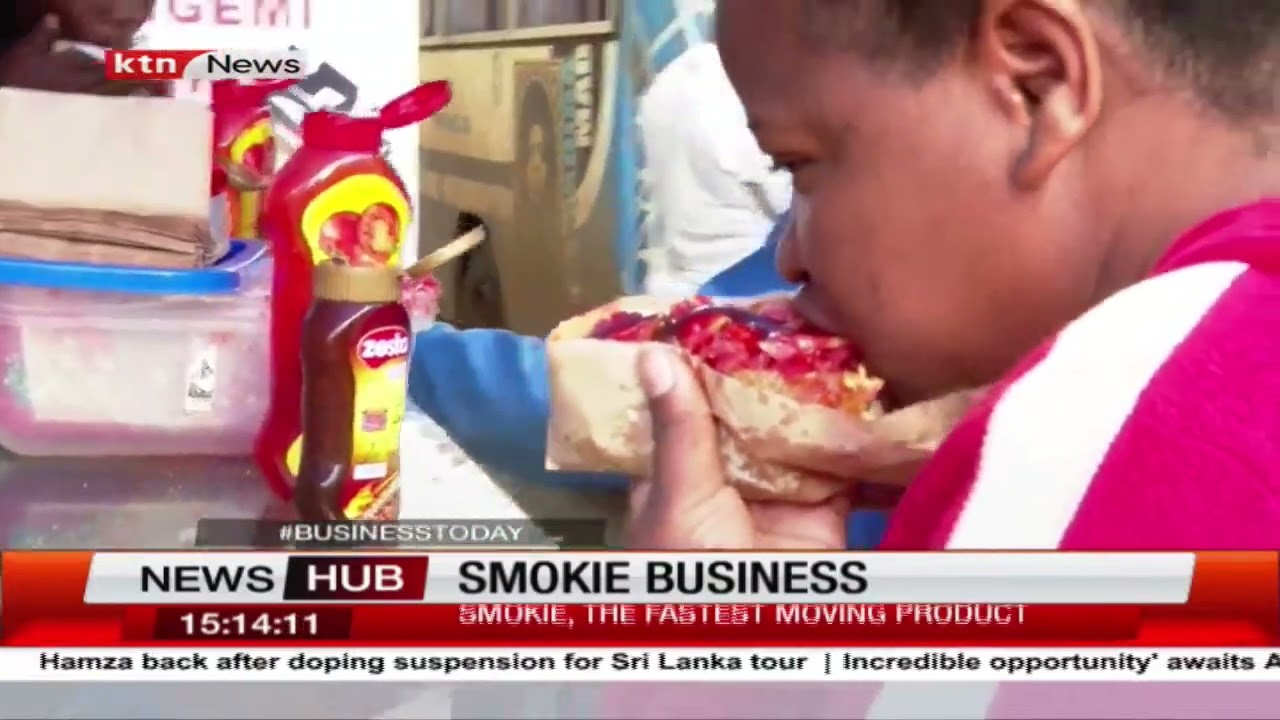 Intrigues of the smokie business in Nairobi | Business Today