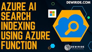 Complete Indexing Data Tutorial for Full Text Keyword in Azure AI Search using Azure Function in C#