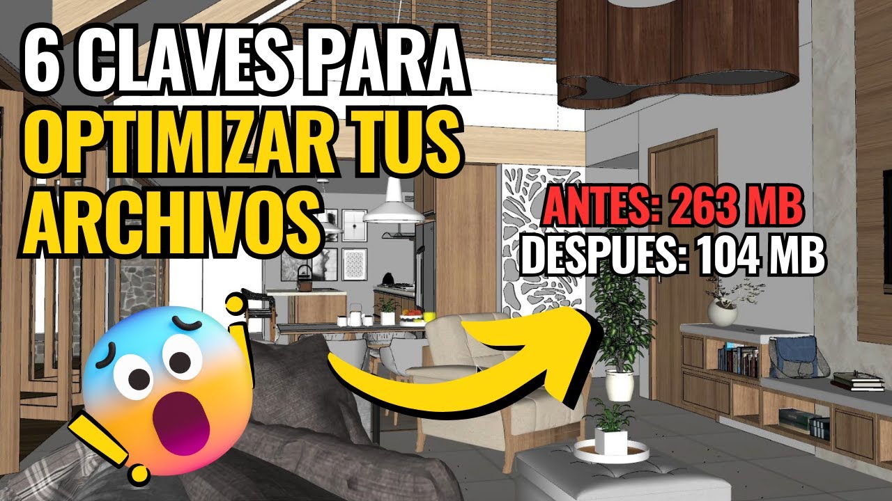 😱 SKETCHUP LENTO Aprende Como REDUCIR el Peso del Archivo y Moverte MAS