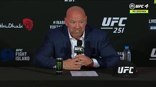 UFC 251: Dana White Post-fight Press Conference