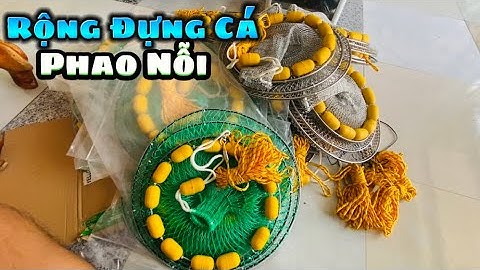 Rộng Đựng Cá Phao Nỗi Giá Rẽ