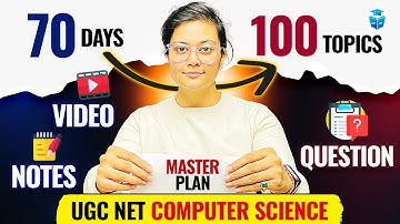 UGC NET Computer Science | 70 Days Masterplan ✅ Most Important 100 Topics