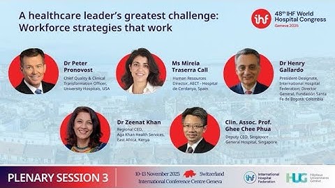 Plenary Session 3: A healthcare leader