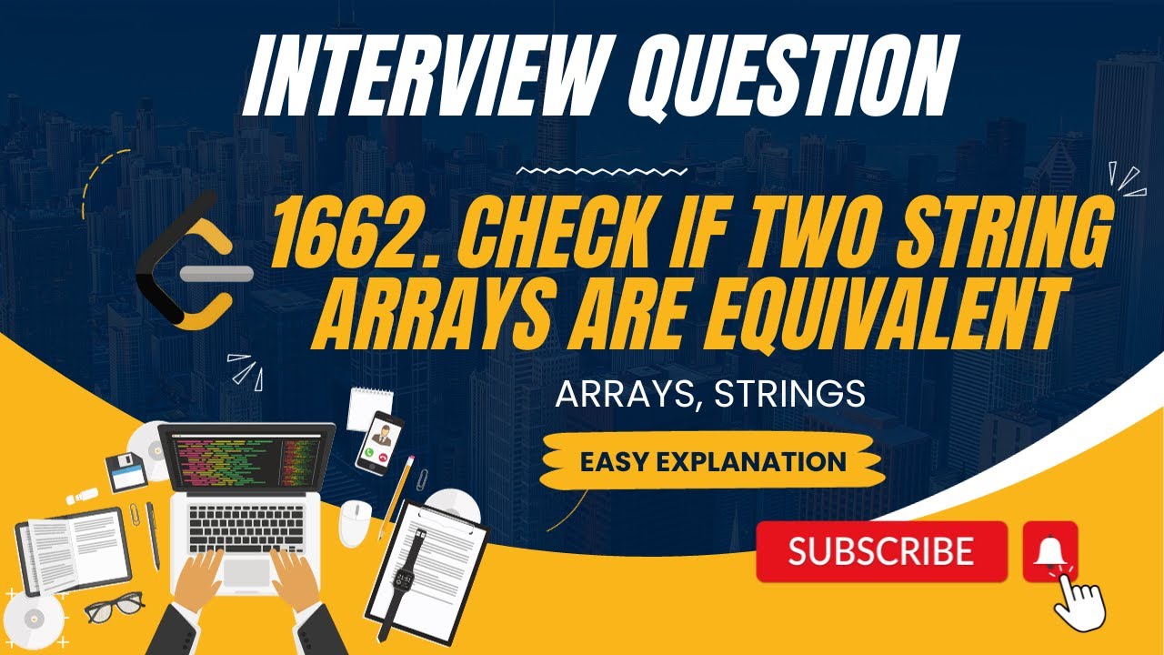 1662. Check If Two String Arrays are Equivalent | Arrays | Strings | Easy Explanation | Leetcode