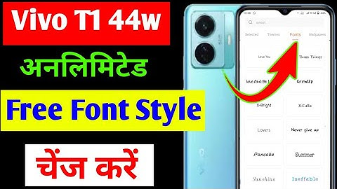 Vivo t1 44w font style setting | Vivo t1 44w mobile me font style change kaise kare