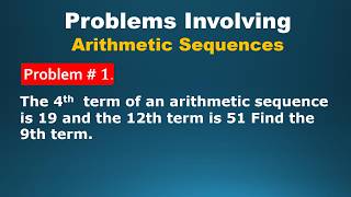 Problems Involving Arithmetic Sequences