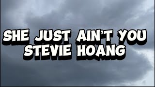 She just ain’t you- Stevie Hoang (Lyrics speed up song) #lyricvideo #speedupsongs @yanndavy