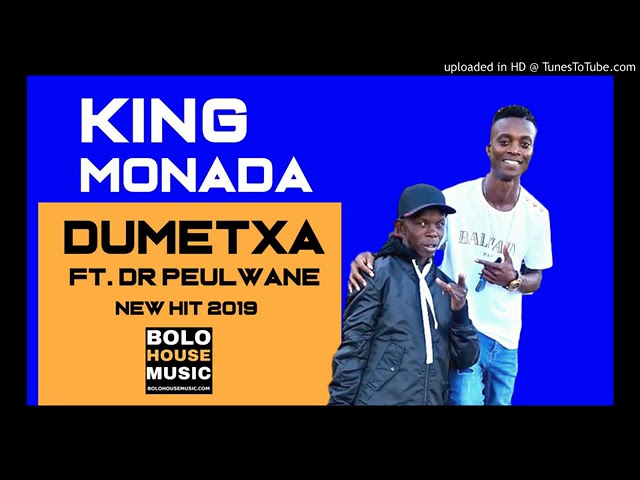 King Monada ft. Peulwane Dumetxa