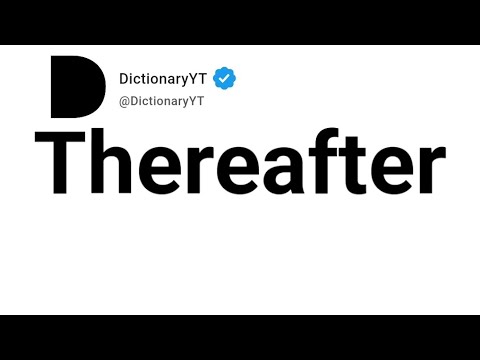 Thereafter Antonyms | Opposite Words 