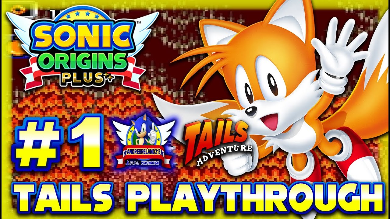 Sonic Origins Plus PS4 (1080p) - Tails Adventure with Tails Playthrough ...