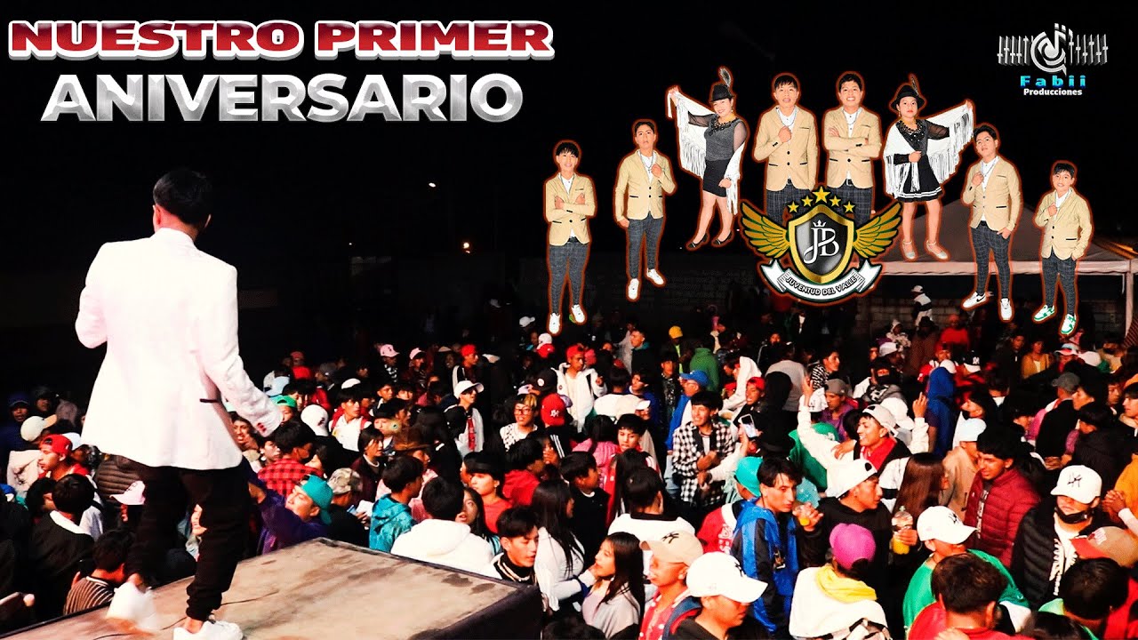 JUVENTUD DEL VALLE - EN NUESTRO PRIMER ANIVERSARIO - 2024
