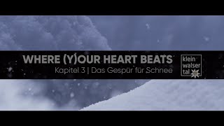 WHERE (Y)OUR HEART BEATS | Kapitel 3 - Das Gespür für Schnee