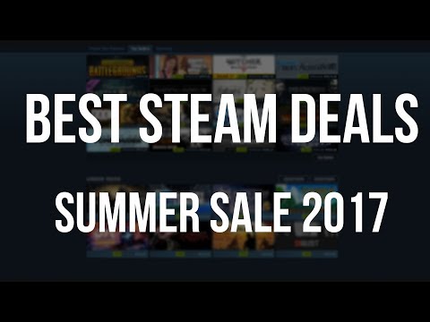 Best Deals for Recent Games | Steam Summer Sale 2017