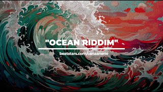 [SOLD] Roots Reggae Type Instrumental | Ocean Riddim - Canaan Ene