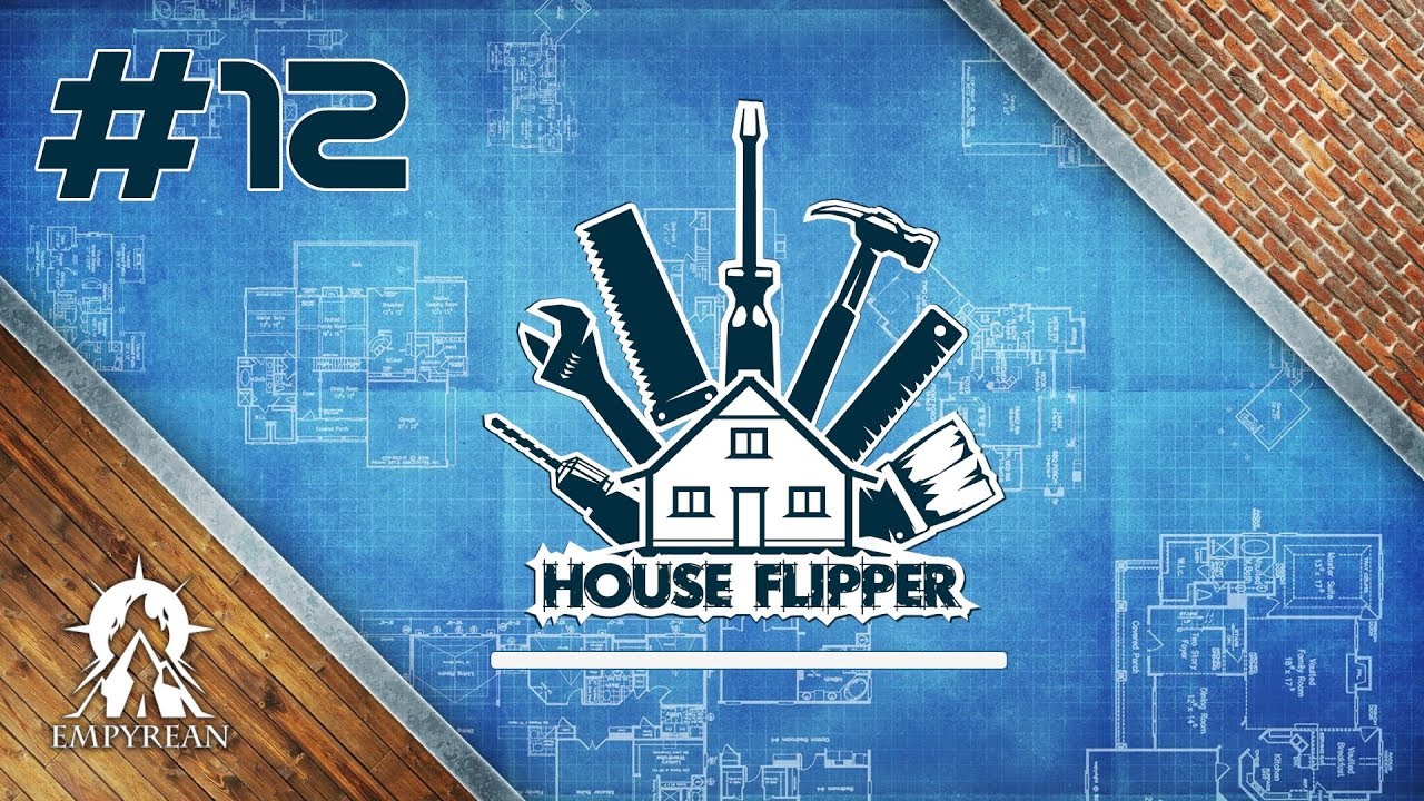 [12] House Flipper Job #12: Painting the house