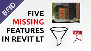Top 5 Features That Are Surprisingly Missing in Revit LT