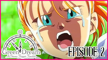 Project GREEN DREAM Episode 2 - A Chrono Trigger Fandub