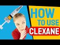 Clexane - How to use!