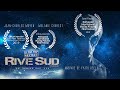 Rive sud origine partie 1 bandeannonce  5 minutes bonus