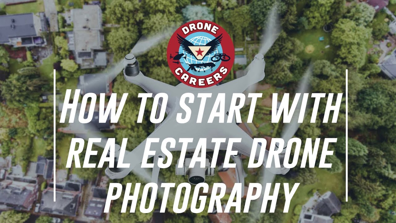 How to Get Started in Real Estate Drone Photography in 2020 - YouTube