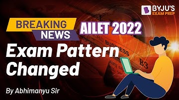 AILET 2022 New Exam Pattern | AILET 2022 Latest Notification | AILET Exam 2022 | BYJU