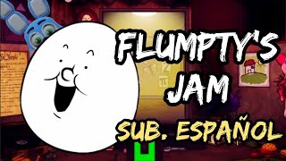 ONE NIGHT AT FLUMPTY'S SONG (Flumpty's Jam) By DAGames Sub. Español