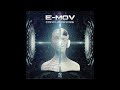 E-MOV - Concurrences 2022 [Full Album]