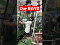 Day 88/90 days challenge 🏋️💪 #shorts #ytshorts #viral #shortsfeed