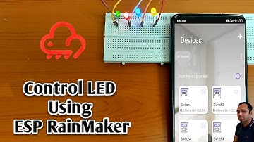 Control LED Using ESP RainMaker | ESP 32 | IOT Projects