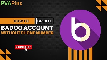 How To Create Badoo Account Without Phone Number
