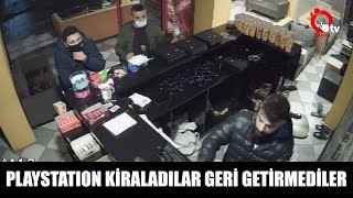 PLAYSTATION KİRALADILAR GERİ GETİRMEDİLER Resimi