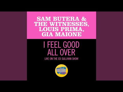 I Feel Good All Over (Live On The Ed Sullivan Show, October 14, 1962)