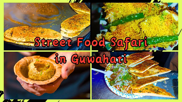 Best Local Food Tour Guwahati Assam | Guwahati Fancy Bazaar Street Food | Guwahati Local Food #food