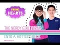 Young Hearts Presents: The Nerdy Girl turns into a Hottie Chick EP01