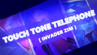 | INVADER ZIM | touch tone telephone animation meme / AMV