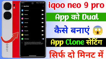 iqoo Neo 9 pro app clone setting | iqoo Neo 9 pro app dual kaise banaye