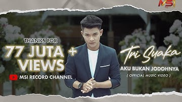 Tri Suaka - Aku Bukan Jodohnya (Official Music Video)