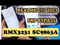 Realme C11 2021 (RMX3231) GOOGLE ACCOUNT (FRP) BYPASS UNISOC SC9863A