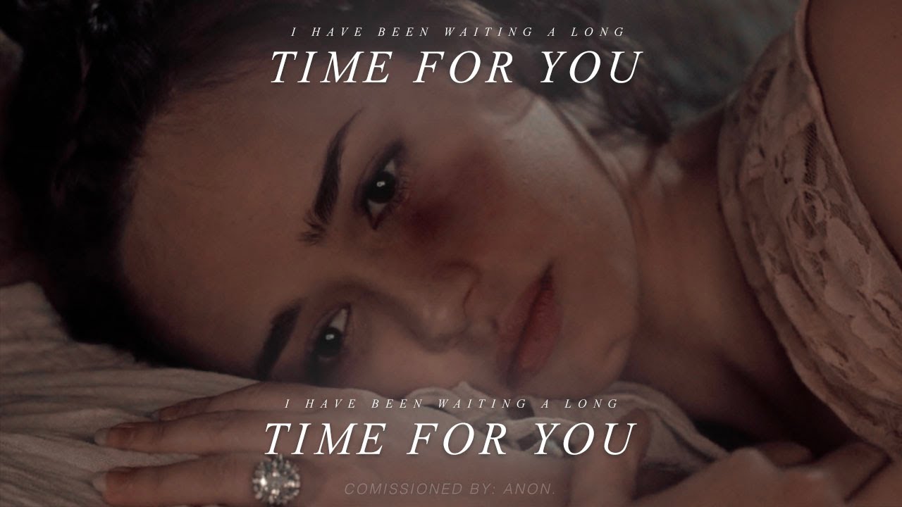 I've been waiting a long time for you.