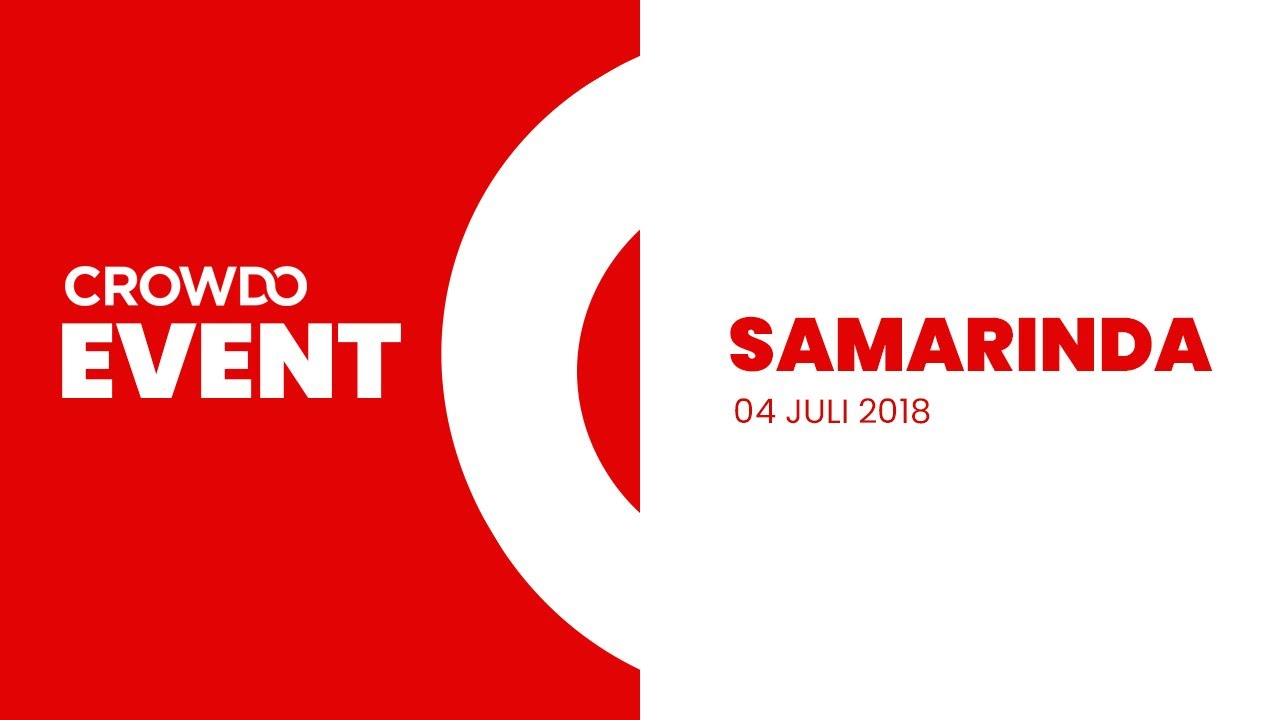 CROWDO EVENT 2018 - SAMARINDA.