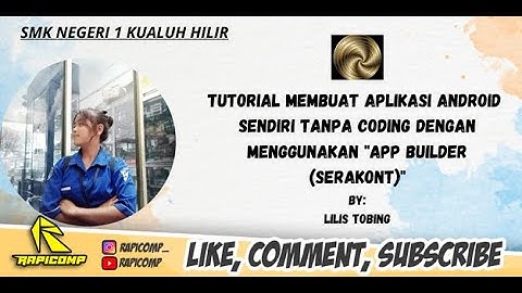 TUTORIAL LENGKAP CARA MEMBUAT APLIKASI ANDROID DARI APK APP BUILDER BY.LILIS KARLINA LUMBANTOBING