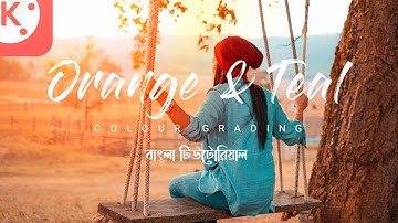 Orange and Teal Colour Grading in Kinemaster | Android Editing | Shuvo roy