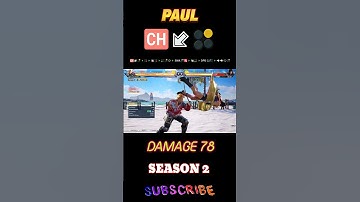 Paul Combo guide tekken8 I Paul Season2 combo tekken8#Paul#Combo#Tekken8#season2